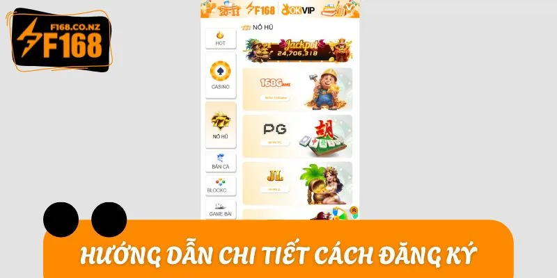 Hướng dẫn chi tiết cách đăng ký F168 mới nhất 2025