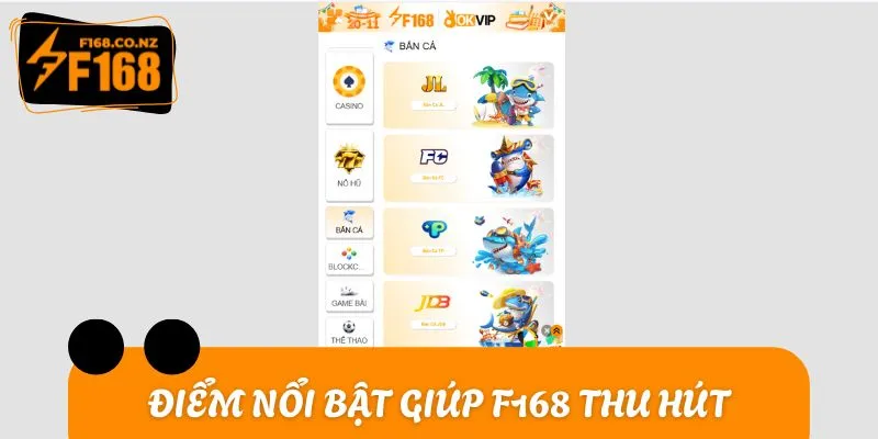 Những điểm nổi bật giúp F168 thu hút lượng lớn thành viên mới