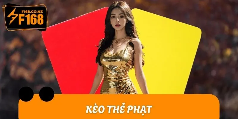 Kèo Thẻ Phạt - Bí Kíp Soi Cầu Cực Chuẩn Dành Cho Newbie