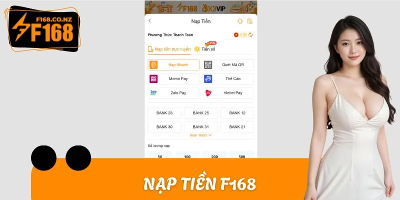 Nạp Tiền F168 - Nhận Ưu Đãi Khủng, Trải Nghiệm Đỉnh Cao